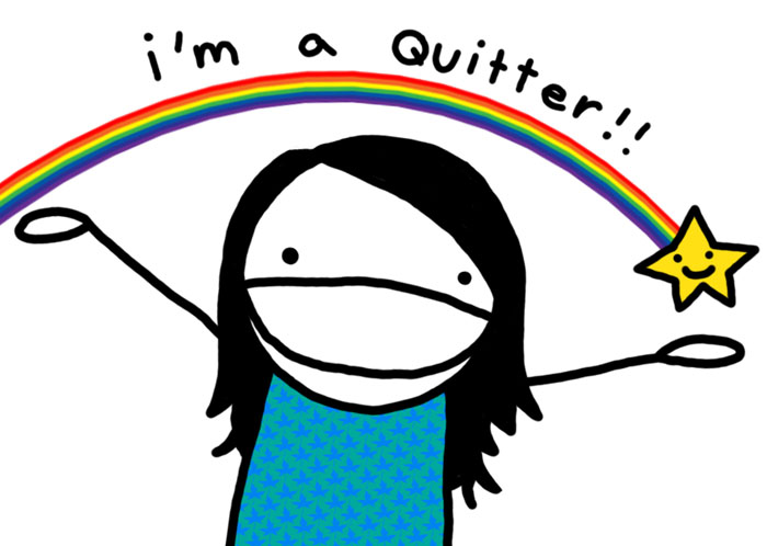 I'm a quitter - by Ali Martell (AliMartell.com)